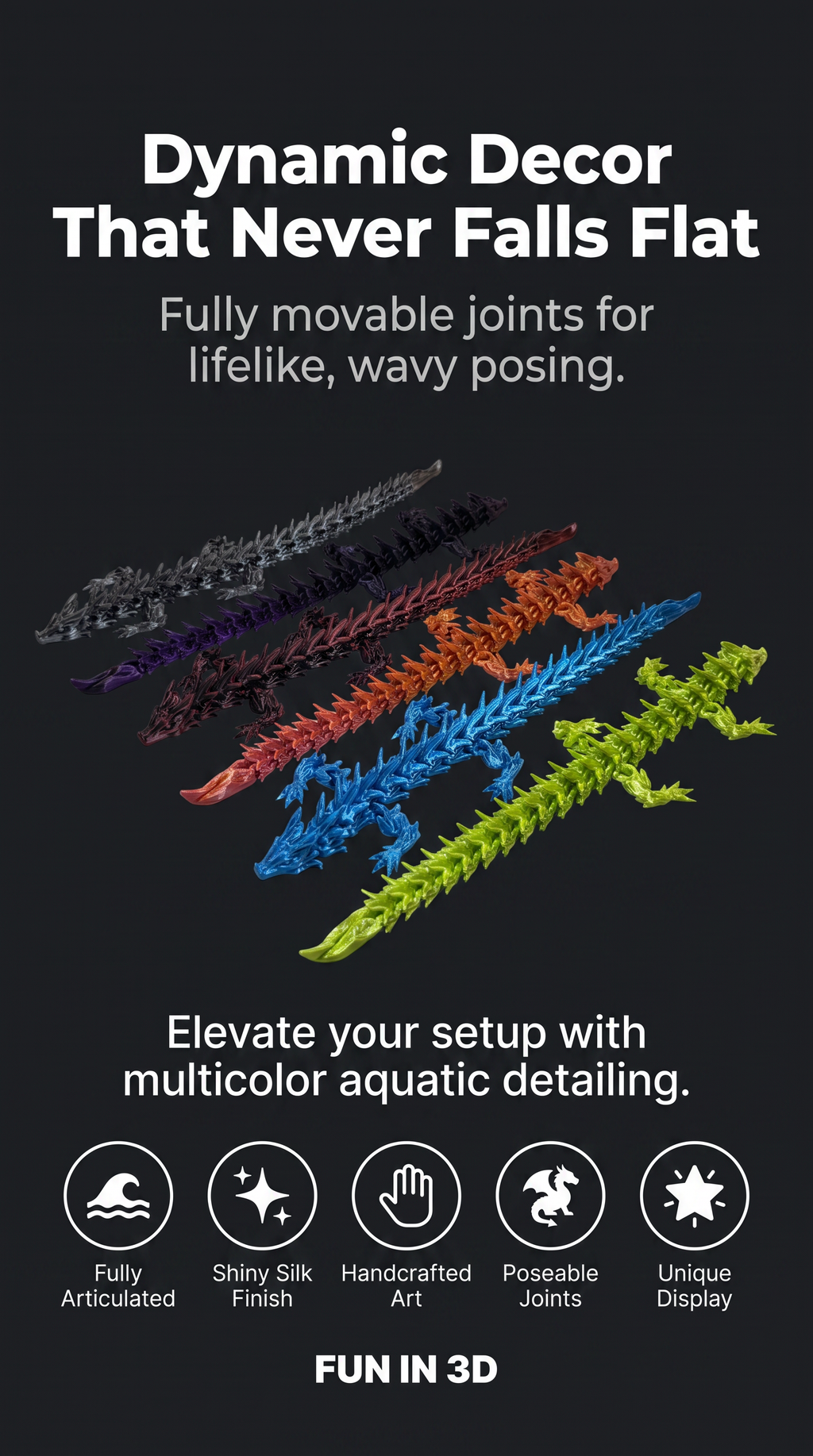 Articulating Water Dragon